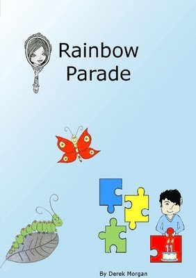 Derek Morgan - Rainbow Parade, Häftad