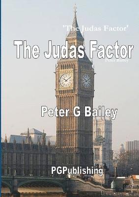 Peter Bailey - 'The Judas Factor', Häftad