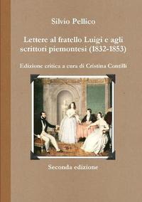 bokomslag Lettere Al Fratello Luigi E Agli Scrittori Piemontesi (1832-1853)