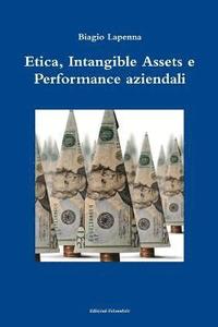 bokomslag Etica, Intangible Assets e Performance aziendali