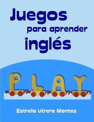 bokomslag Juegos Para Aprender Ingles