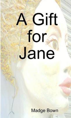 A Gift for Jane 1