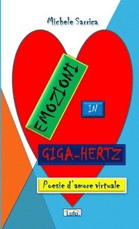 bokomslag Emozioni in Giga-Hertz