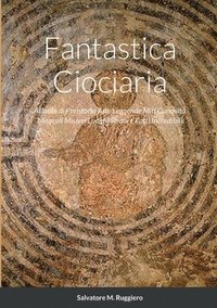 bokomslag Fantastica Ciociaria