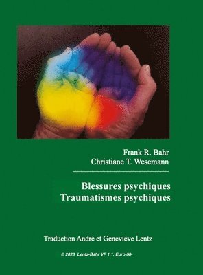 bokomslag Blessures psychiques - Traumatismes psychiques