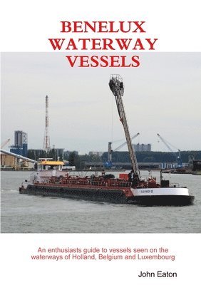 bokomslag Benelux Waterway Vessels