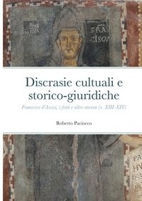 bokomslag Discrasie cultuali e storico-giuridiche