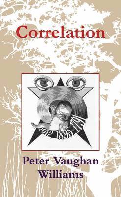 Peter Vaughan Williams - Correlation, Häftad