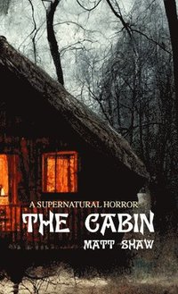 bokomslag The Cabin