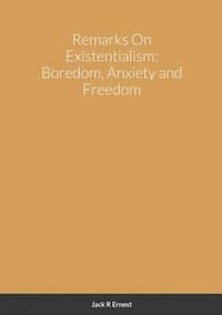 bokomslag Remarks On Existentialism