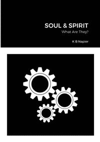 bokomslag Soul & Spirit