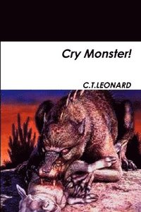 bokomslag Cry Monster!
