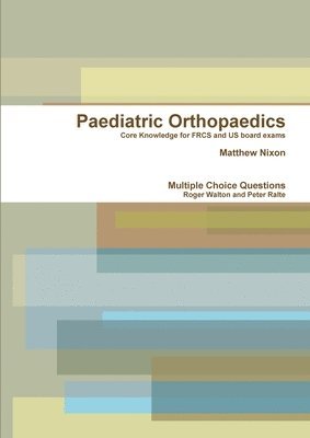 Paediatric Orthopaedics 1