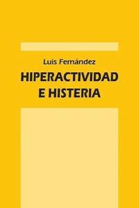 bokomslag Hiperactividad e histeria
