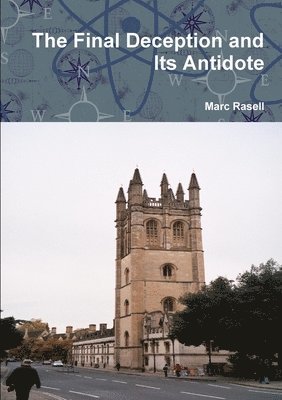 bokomslag Final Deception and Its Antidote