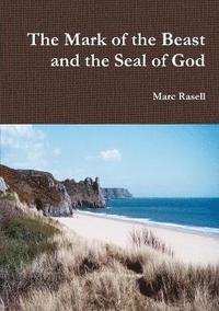 bokomslag Mark of the Beast and the Seal of God