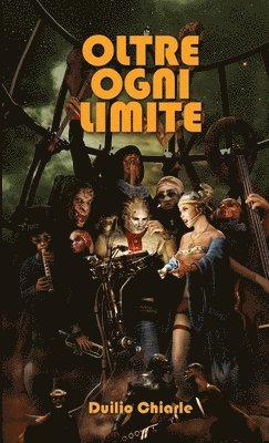 OLTRE OGNI LIMITE - racconti ai confini della realtà