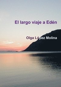 bokomslag El Largo Viaje a Eden