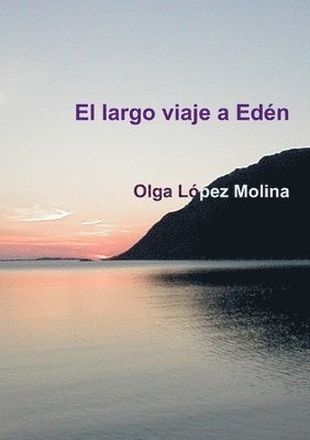 bokomslag El Largo Viaje a Eden