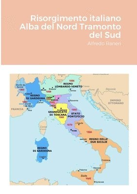 Risorgimento italiano Alba del Nord Tramonto del Sud