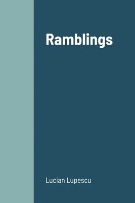 Ramblings 1