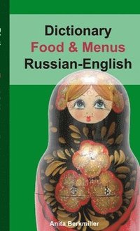 bokomslag Russian-English dictionary for Food & Menus