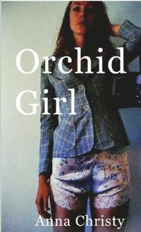 bokomslag Orchid Girl