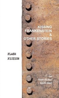 bokomslag Kissing Frankenstein & Other Stories