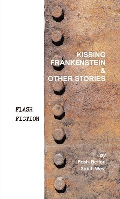 bokomslag Kissing Frankenstein & Other Stories