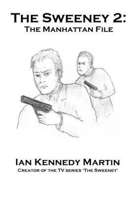 Ian Kennedy Martin - Sweeney 2, Inbunden