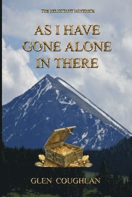 bokomslag As I Have Gone Alone in There