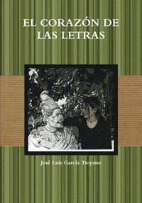 bokomslag EL Corazon De Las Letras