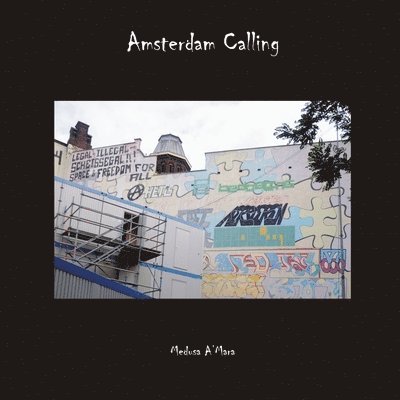 Amsterdam Calling 1