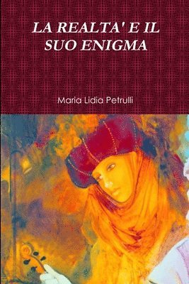 bokomslag Realta' E Il Suo Enigma