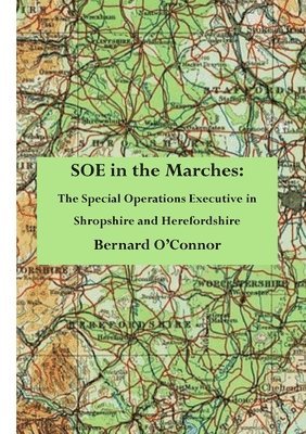 SOE in the Marches 1