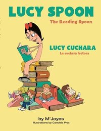 bokomslag Lucy Spoon/ Lucy Cuchara