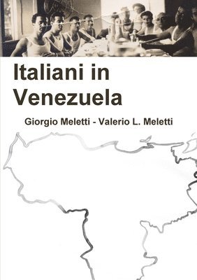 Italiani in Venezuela 1