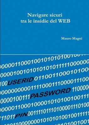 bokomslag Navigare Sicuri Fra Le Insidie Del WEB