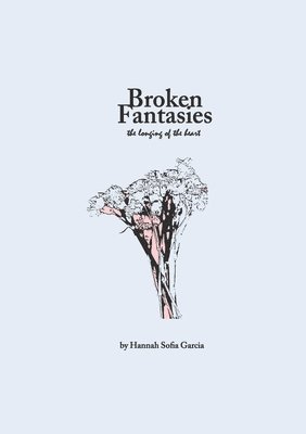 Broken Fantasies 1