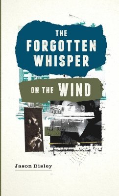 bokomslag Forgotten Whisper On The Wind