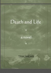 bokomslag Death and Life