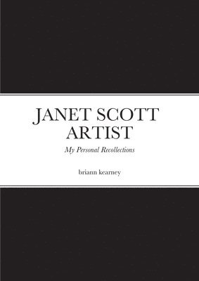 bokomslag Janet Scott - Artist