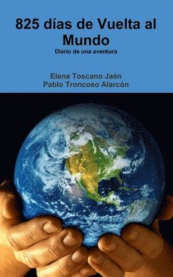 825 días de Vuelta al Mundo 1