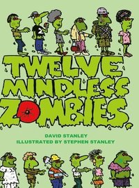 bokomslag Twelve Mindless Zombies