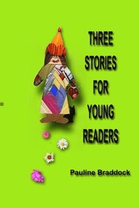 bokomslag Three Stories for Young Readers