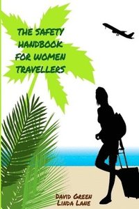 bokomslag Safety Handbook for Women Travellers