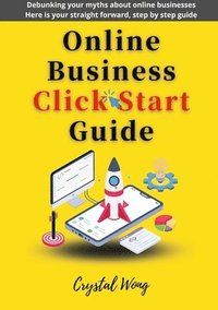 bokomslag Online Business Click Start Guide