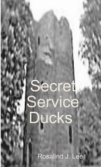 bokomslag Secret Service Ducks 16