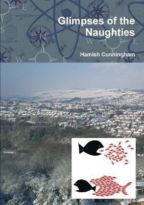 Glimpses of the Naughties 1