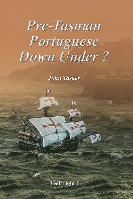 Pre-Tasman Portuguese Down Under ? 1